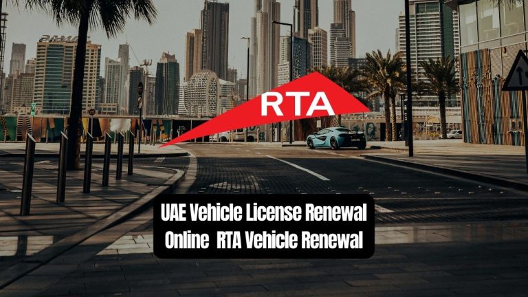 UAE Vehicle License Renewal Online – RTA Vehicle Renewal
