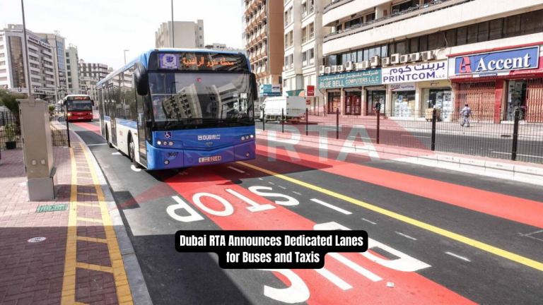 Dubai RTA Announces Dedicated Lanes for Buses and Taxis