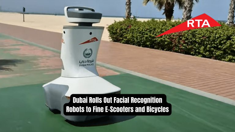 Dubai Rolls Out Facial Recognition Robots to Fine E-Scooters and Bicycles