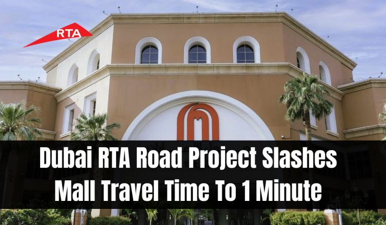 Dubai RTA Road Project Slashes Mall Travel Time To 1 Minute