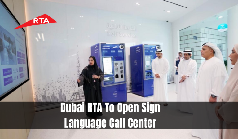 Dubai RTA To Open Sign Language Call Center