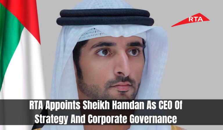 RTA Appoints Sheikh Hamdan As CEO Of Strategy And Corporate Governance
