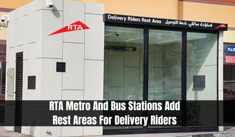 RTA Metro And Bus Stations Add Rest Areas For Delivery Riders