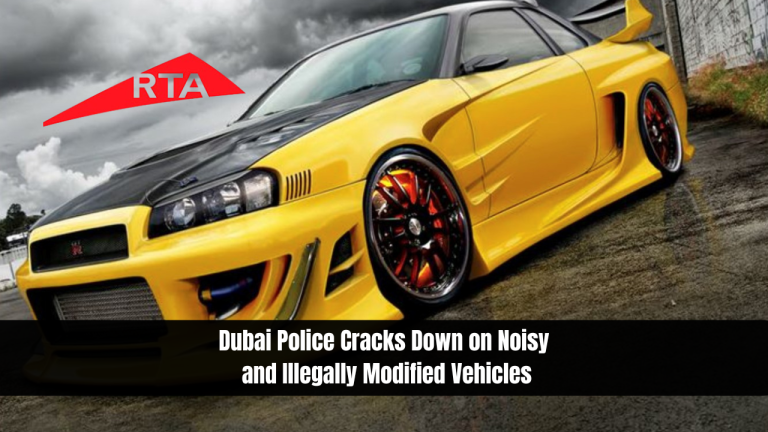 Dubai Police Cracks Down on Noisy and Illegally Modified Vehicles