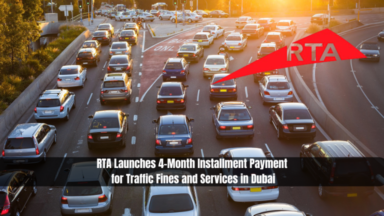 RTA Launches 4-Month Installment Payment for Traffic Fines and Services in Dubai