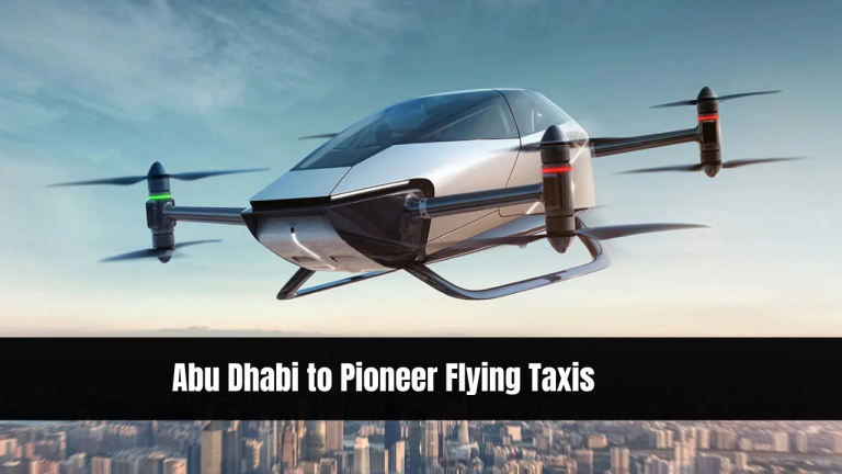 Abu Dhabi to Pioneer Flying Taxis