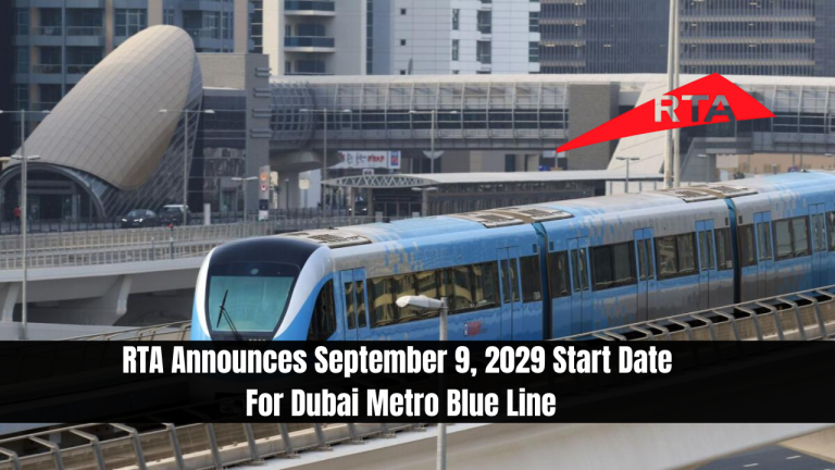 RTA Announces September 9, 2029 Start Date For Dubai Metro Blue Line