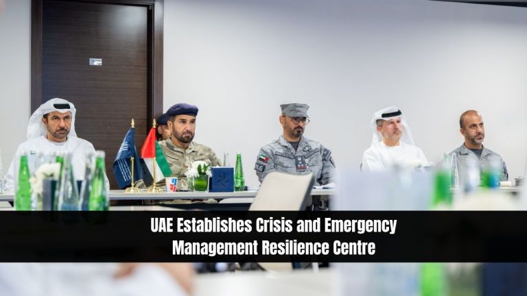 UAE Establishes Crisis and Emergency Management Resilience Centre